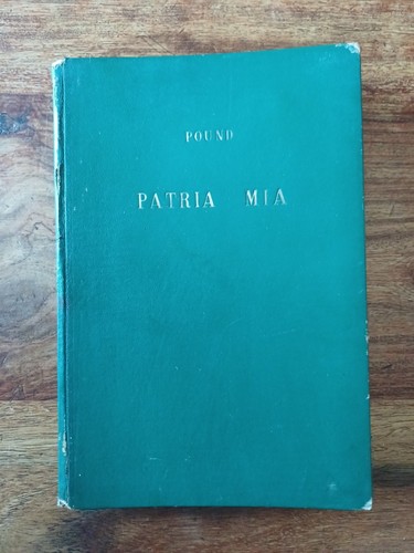 Ezra pound patria mia ediz - ezra,