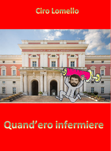 Libro quand ero infermiere - libro, "quand'ero