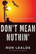 Don't Mean Nuthin': A Military