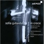 GUBAIDULINA / ROCCATO /