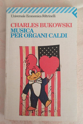 Charles bukowski musica per - bukowski,