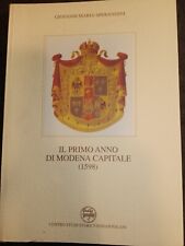 IL PRIMO ANNO DI MODENA