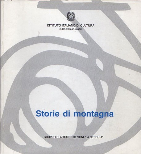 Storie montagna opere del - storie, montagna:
