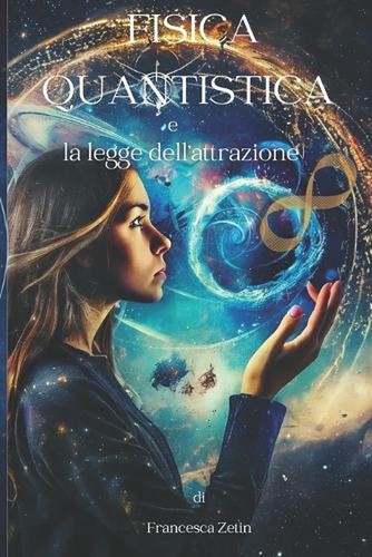 Fisica quantistica legge - quantistica, la