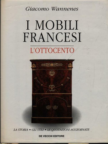 Mobili francesi l ottocento - mobili, francesi.