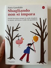 SBAGLIANDO NON SI IMPARA | Garofalo S. | Il Saggiatore 2021 nuovo