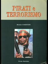 PIRATI E TERRORISMO COSENTINO