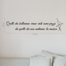 ADESIVO FRASE DANZA PARETE