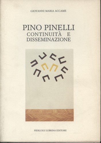 Pino pinelli continuità e - pino, pinelli: