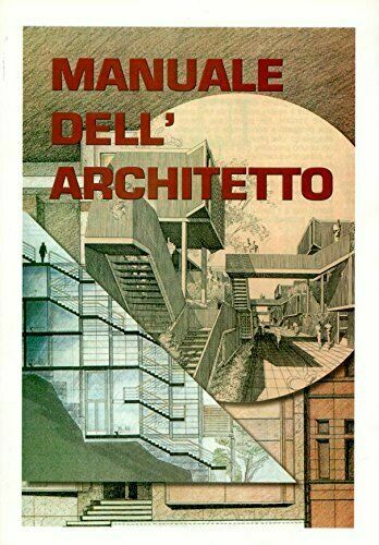 Manuale dell architetto - manuale,