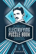The Nikola Tesla Electrifying