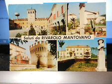 20089) MANTOVA SALUTI DA RIVAROLO MANTOVANO VEDUTE VIAGGIATA LOCALITA' INSOLITA