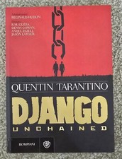 Django Unchained Quentin Tarantino Graphic Novel prima edizione Bompiano 2014