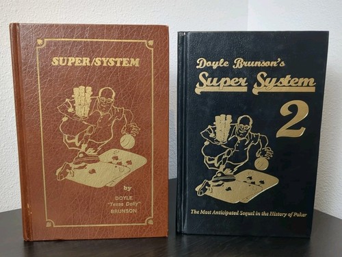 Doyle brunsons super - doyle, system