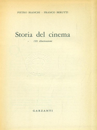 Storia del cinema bianchi - cinema,