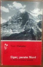Toni Hiebeler, EIGER   PARETE