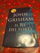 Il Re Dei Torti-John Grisham Libro