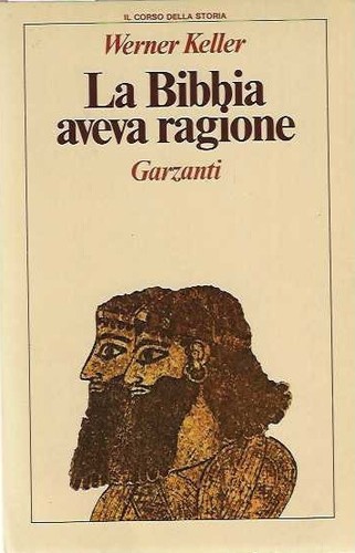 Bibbia aveva ragione - la,