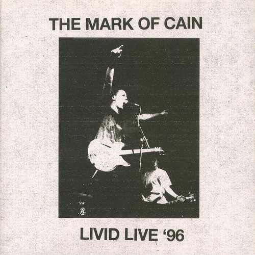 Mark cain livid live 96 - of,