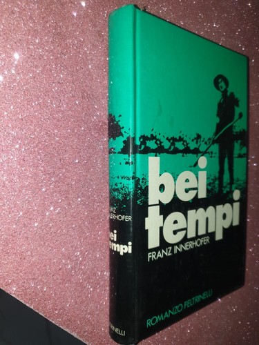 Bei tempi franz - innerhofer,