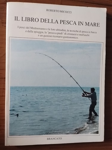 Libro della pesca mare - il,