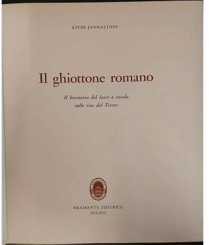 Ghiottone romano il - il,