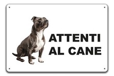 Cartello Attenti al Cane in