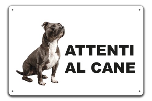 Cartello attenti cane - al, in