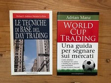 Lotto 2 libri Trading Library:World Cup Trading/Tecniche base del Day Trading