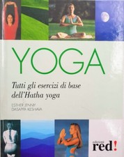 Yoga tutti gli esercizi - tutti, di