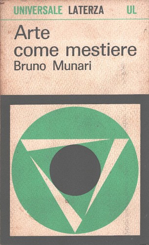 Arte come mestiere munari - arte, di
