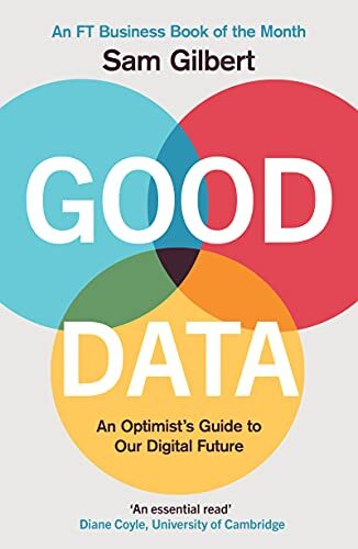 Good data optimist s guide - good, an
