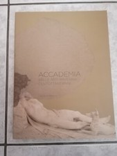 LIBRO ACCADEMIA BELLE ARTI RAVENNA CENTOTTANT'ANNI ED. LONGO 2010