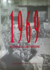 1969: autunno caldo trentino