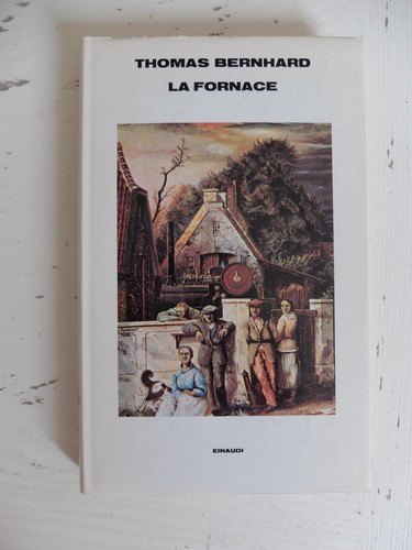 Fornace thomas bernhard - la, fornace.