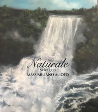 Massimiliano Alioto. Naturale
