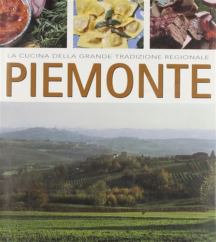 Piemonte cucina della - la,