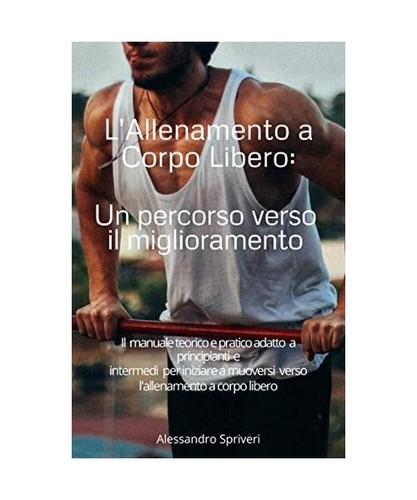 Allenamento corpo libero - l'allenamento,