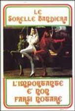 L'importante è non farsi notare - Le sorelle bandiera - DVD NUOVO