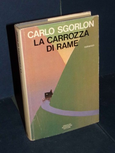 Carlo sgorlon carrozza di - la,