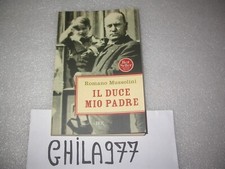 ROMANO MUSSOLINI "IL DUCE MIO