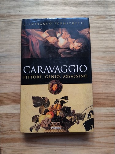 Caravaggio pittore genio