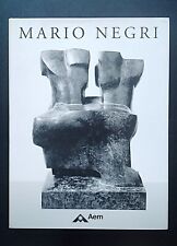 MARIO NEGRI – CATALOGO DELLE SCULTURE – BOLIS AEM 1995