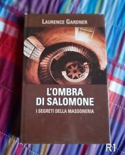 L'ombra di Salomone i segreti della massoneria di L. Gardner - libro massoni
