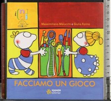FACCIAMO UN GIOCO. MAIUCCHI, FORINO. SINNOS.