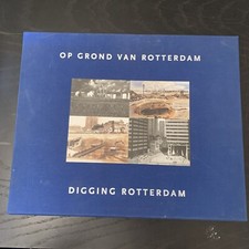 Rare Op Grond Van Rotterdam /