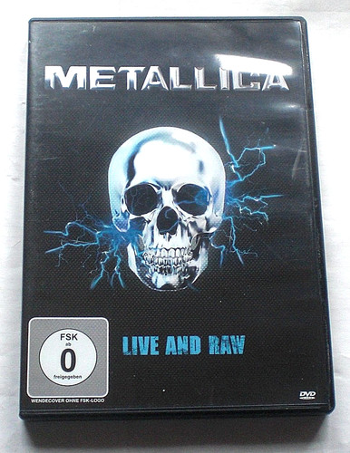 Metallica live and raw - -,