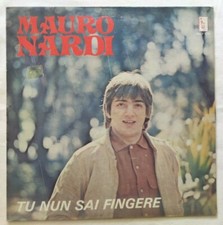 MAURO NARDI LP TU NUN SAI FINGERE 33 GIRI MUSICA NAPOLETANA PALP 3399 NM/EX