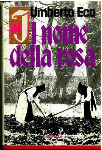 Nome della rosa umberto - della,