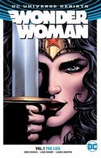 Wonder Woman Vol. 1: the Lies Rebirth Paperback Greg Rucka